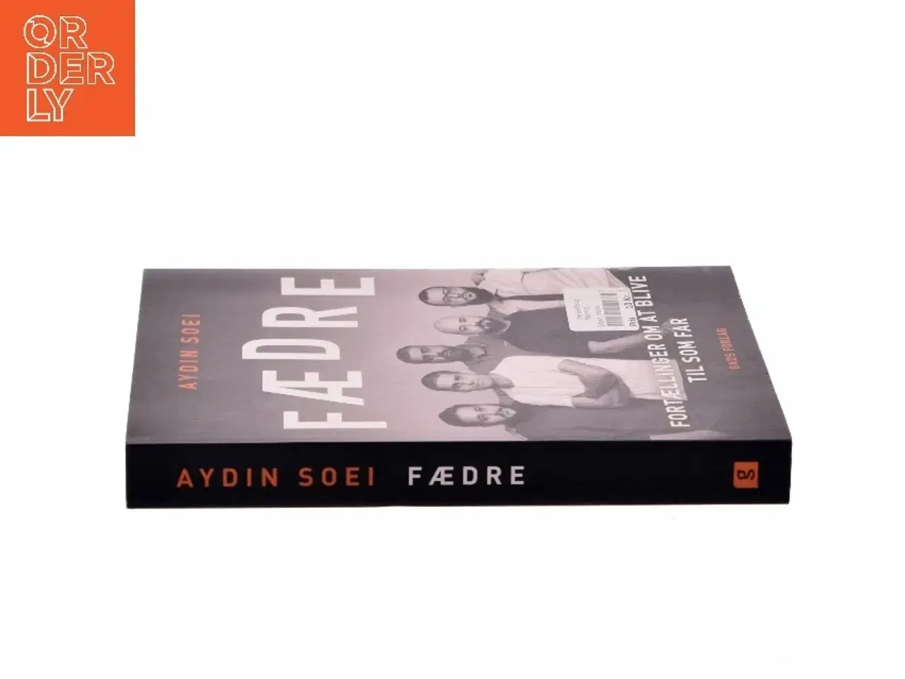 Billede 2 - Fædre af Aydin Soei (Bog)