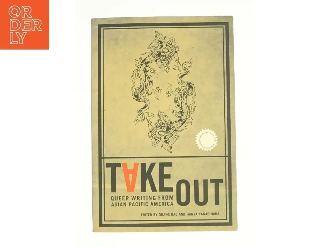 Billede 1 - Take Out (Asian American Writers Worksh) af Bao, Quang / Yanagihara, Hanya / Liu, Timothy (Bog)