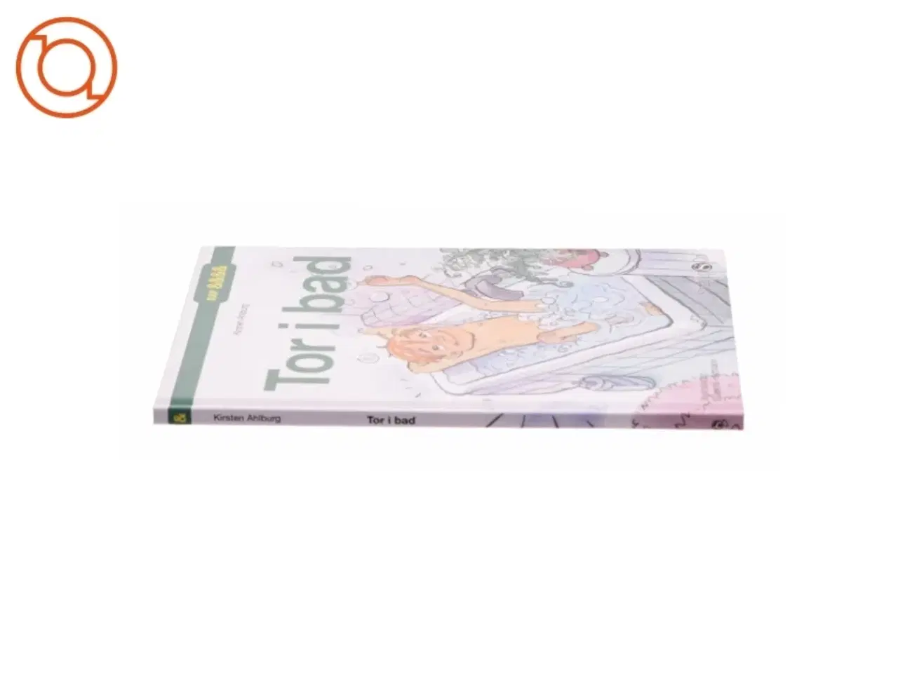 Billede 2 - Tor i bad af Kirsten Ahlburg (Bog)