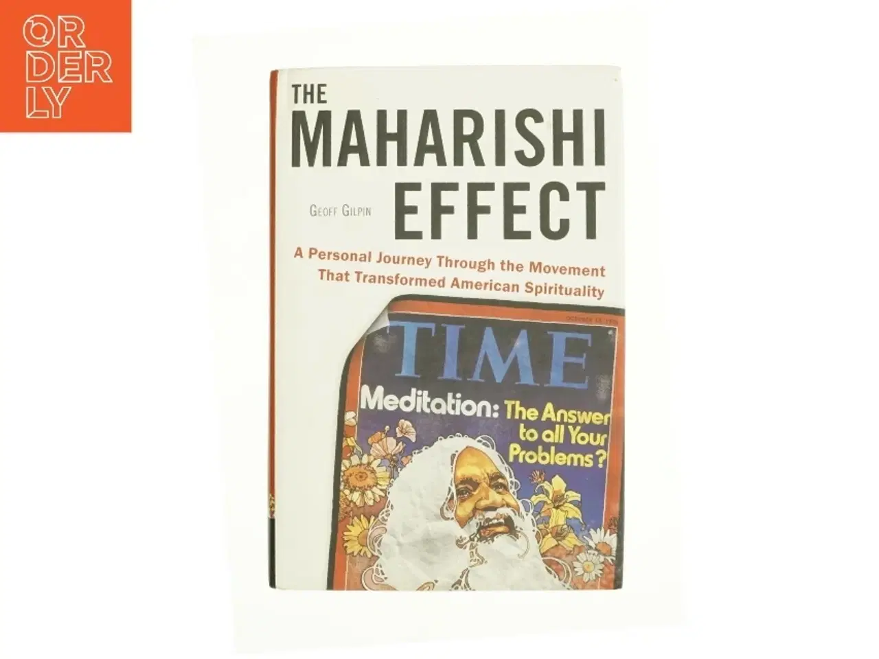 Billede 1 - The Maharishi Effect af Geoff Gilpin (Bog)