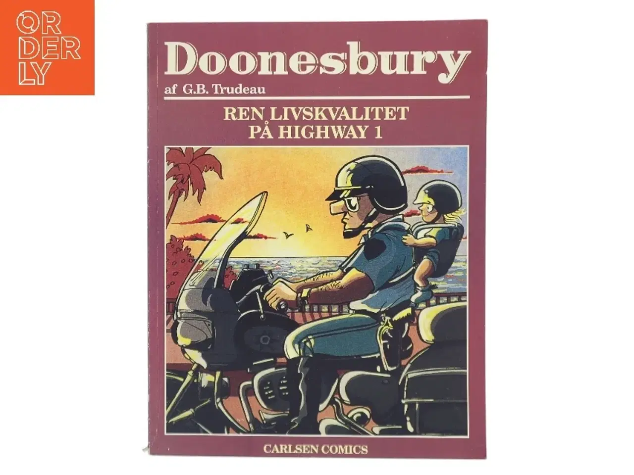 Billede 1 - Doonesbury. 12, Jeg dækker dig, mens du hydrerer / overs. af Per Vadmand ; tekstet af Rebecca Løwe. - 1993 af G. B. Trudeau (Bog)