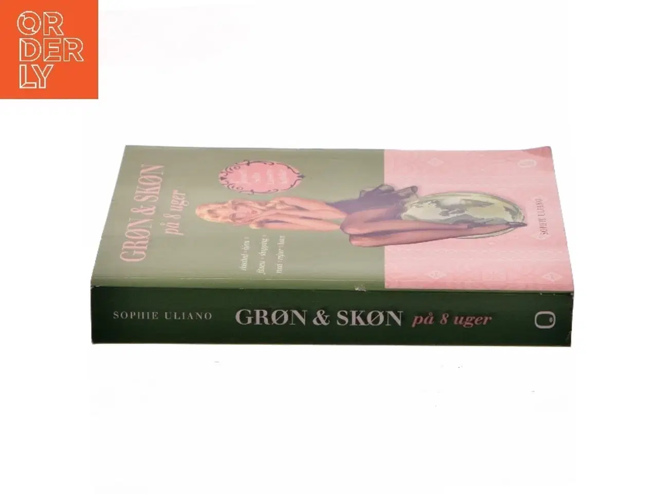 Billede 2 - Grøn & skøn på 8 uger af Sophie Uliano (Bog)