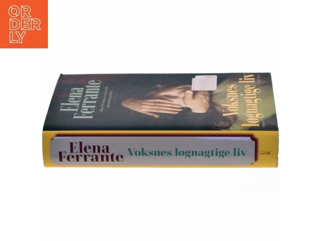 Billede 2 - Voksnes løgnagtige liv af Elena Ferrante (Bog)
