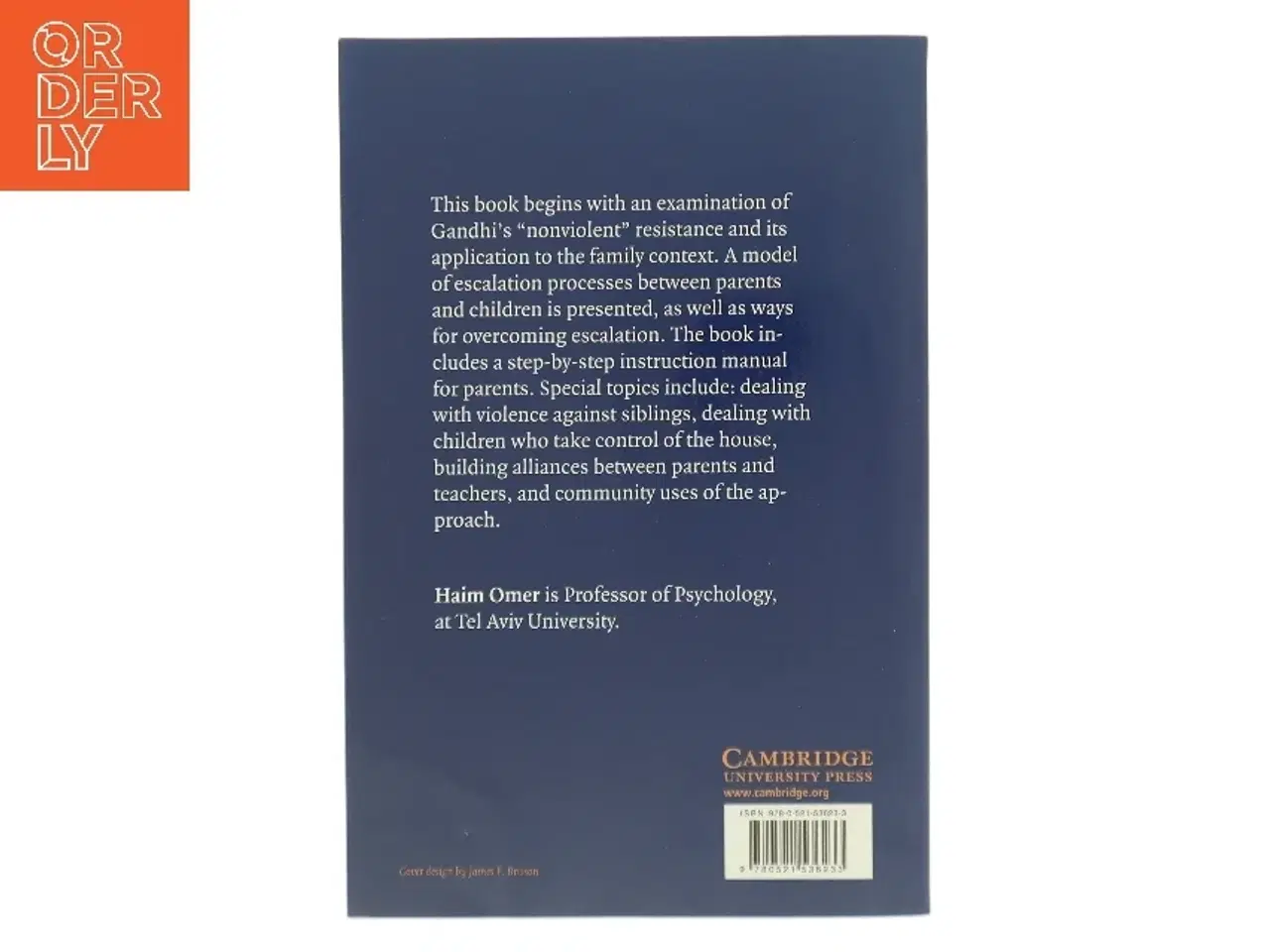 Billede 2 - Nonviolent resistance : a new approach to violent and self-destructive children af Haim Omer (Bog)