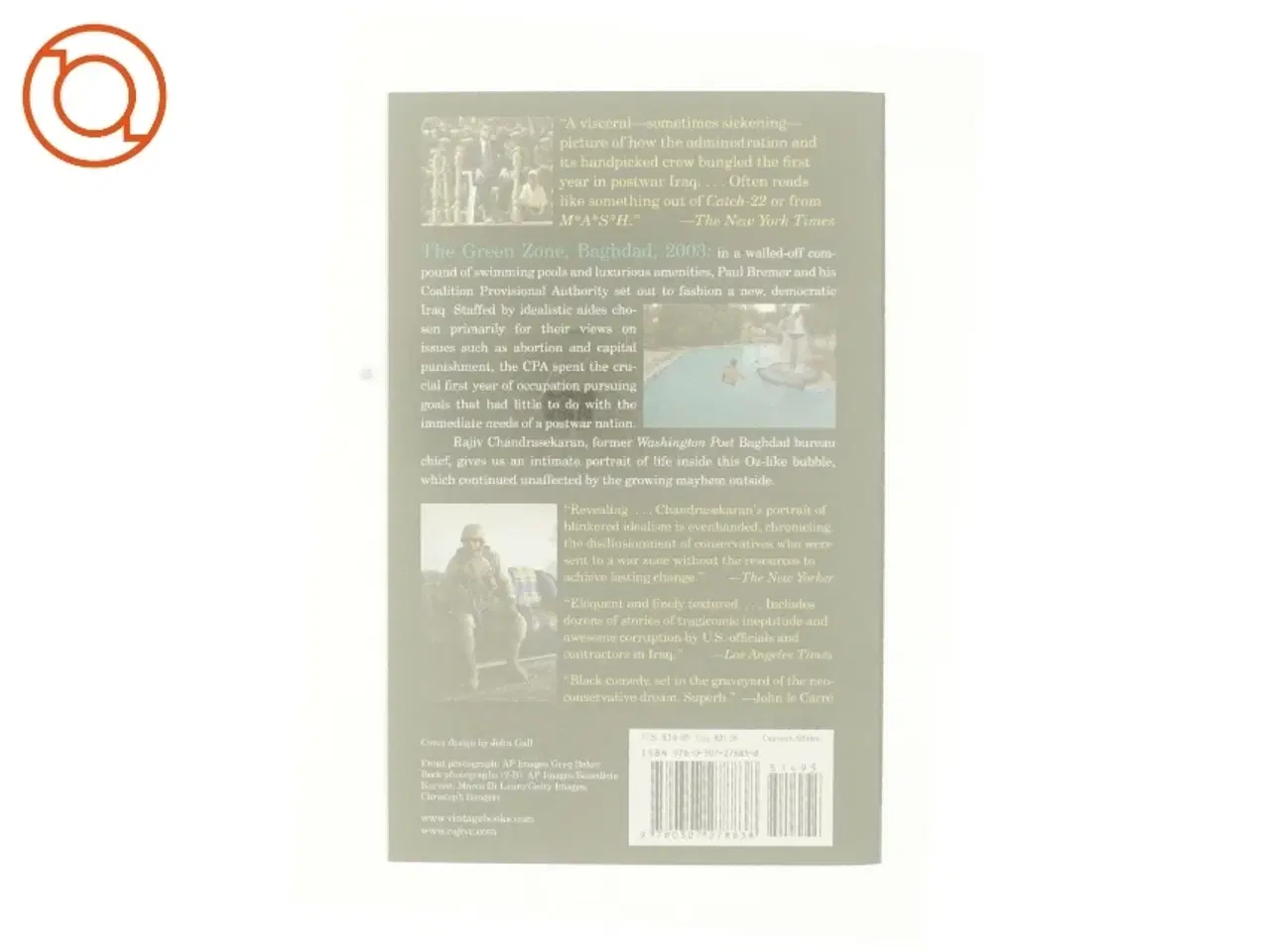 Billede 3 - Imperial Life in the Emerald City by Rajiv Chandrasekaran Paperback | Indigo Chapters af Chandrasekaran, Rajiv (Bog)