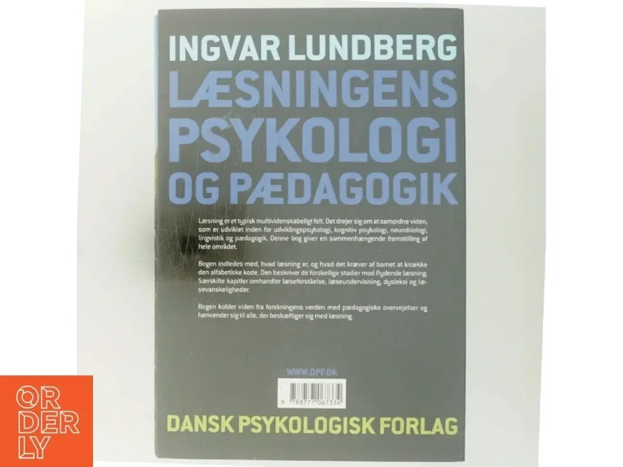 Billede 3 - Læsningens psykologi og pædagogik af Ingvar Lundberg (Bog)