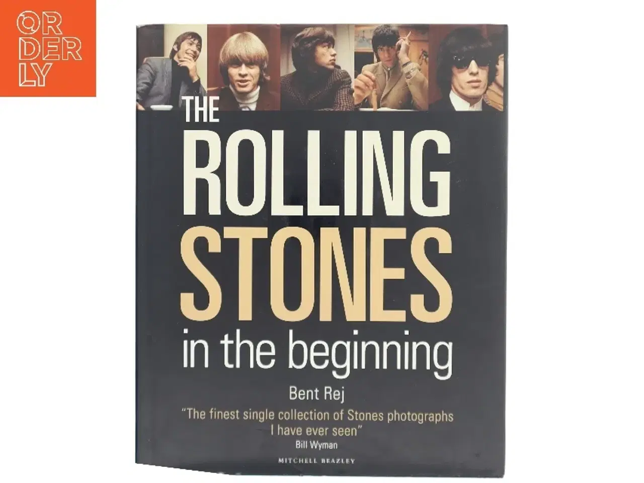 Billede 1 - In the beginning : the Rolling Stones, 1965-6 af Bent Rej (1940-) (Bog)