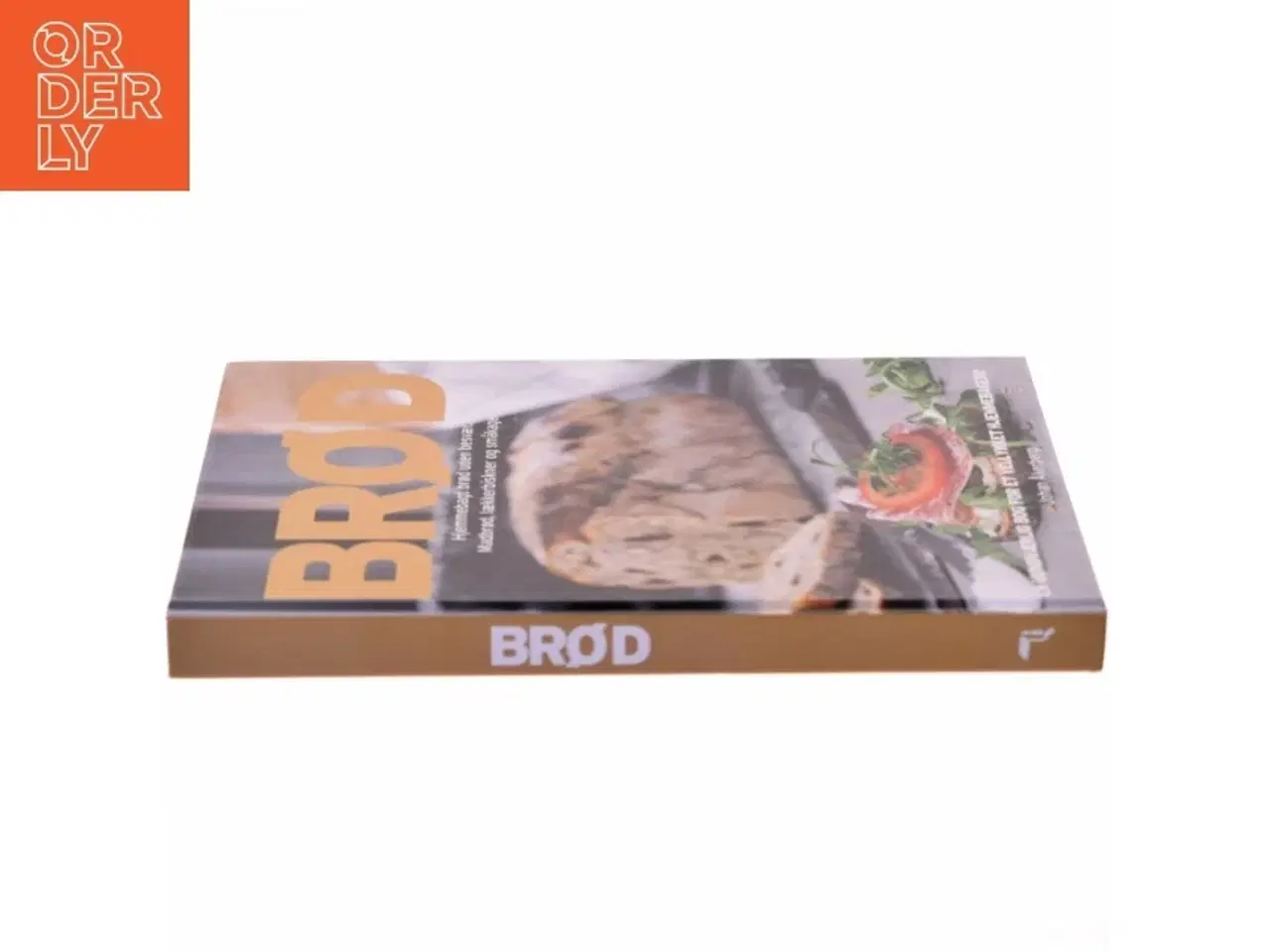 Billede 2 - Brød : hjemmebagt brød uden besvær : madbrød, lækkerbiskner og småkager af Sara Bang-Melchior (Bog)