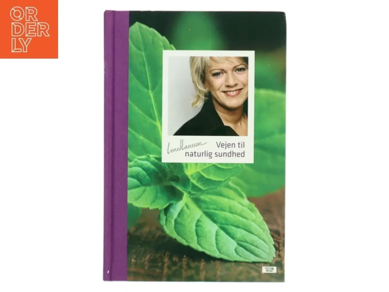 Billede 1 - Vejen til naturlig sundhed af Lene Hansson (Bog)