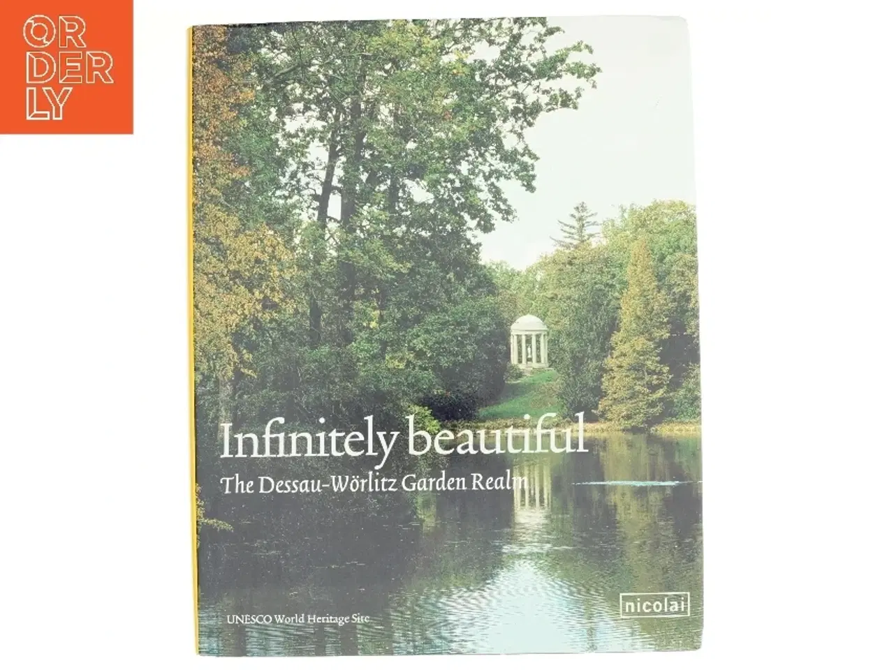 Billede 1 - Infinitely Beautiful af Kulturstiftung DessauWrlitz (Bog)