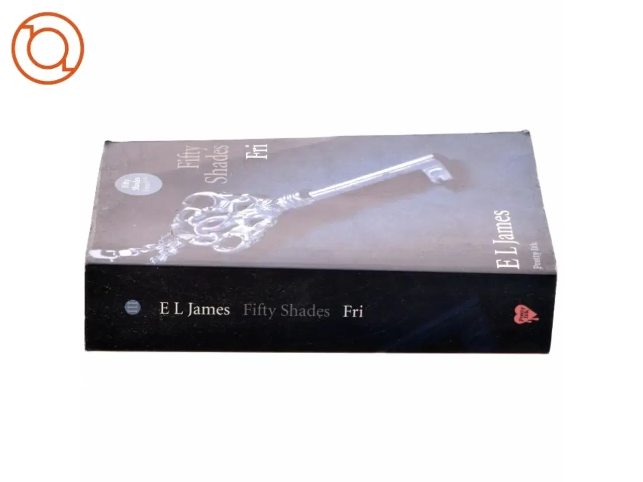 Billede 2 - Fifty shades. Bind 3, Fri af E. L. James (Bog)