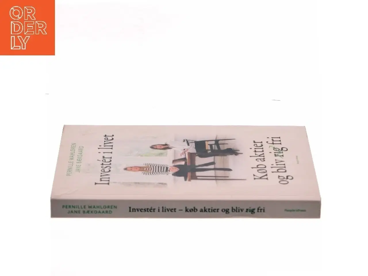 Billede 3 - Invester i livet : køb aktier og bliv fri af Pernille Wahlgren (Bog)