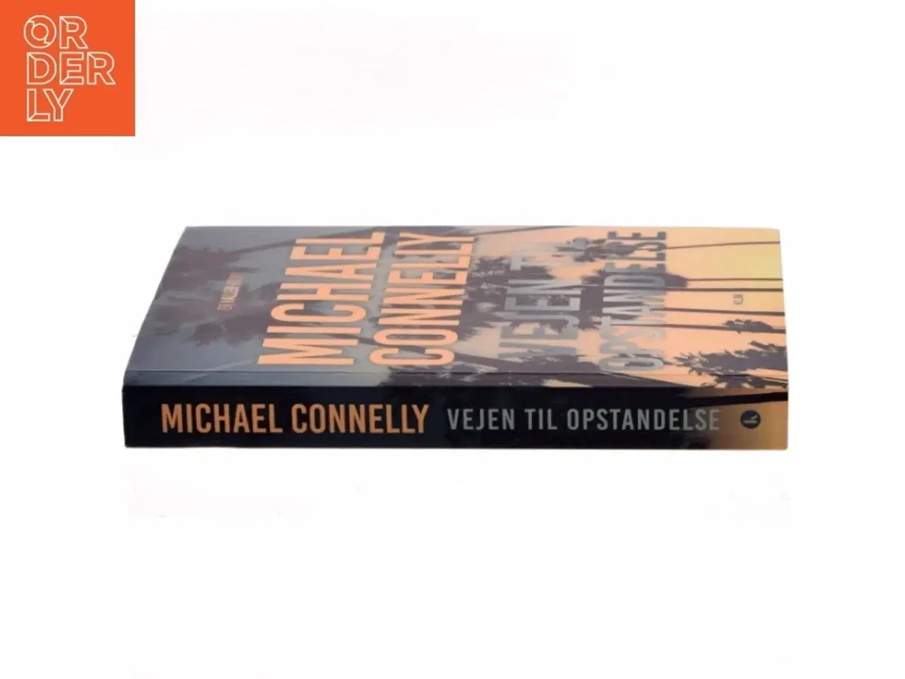 Billede 2 - Vejen til opstandelse af Michael Connelly (Bog)