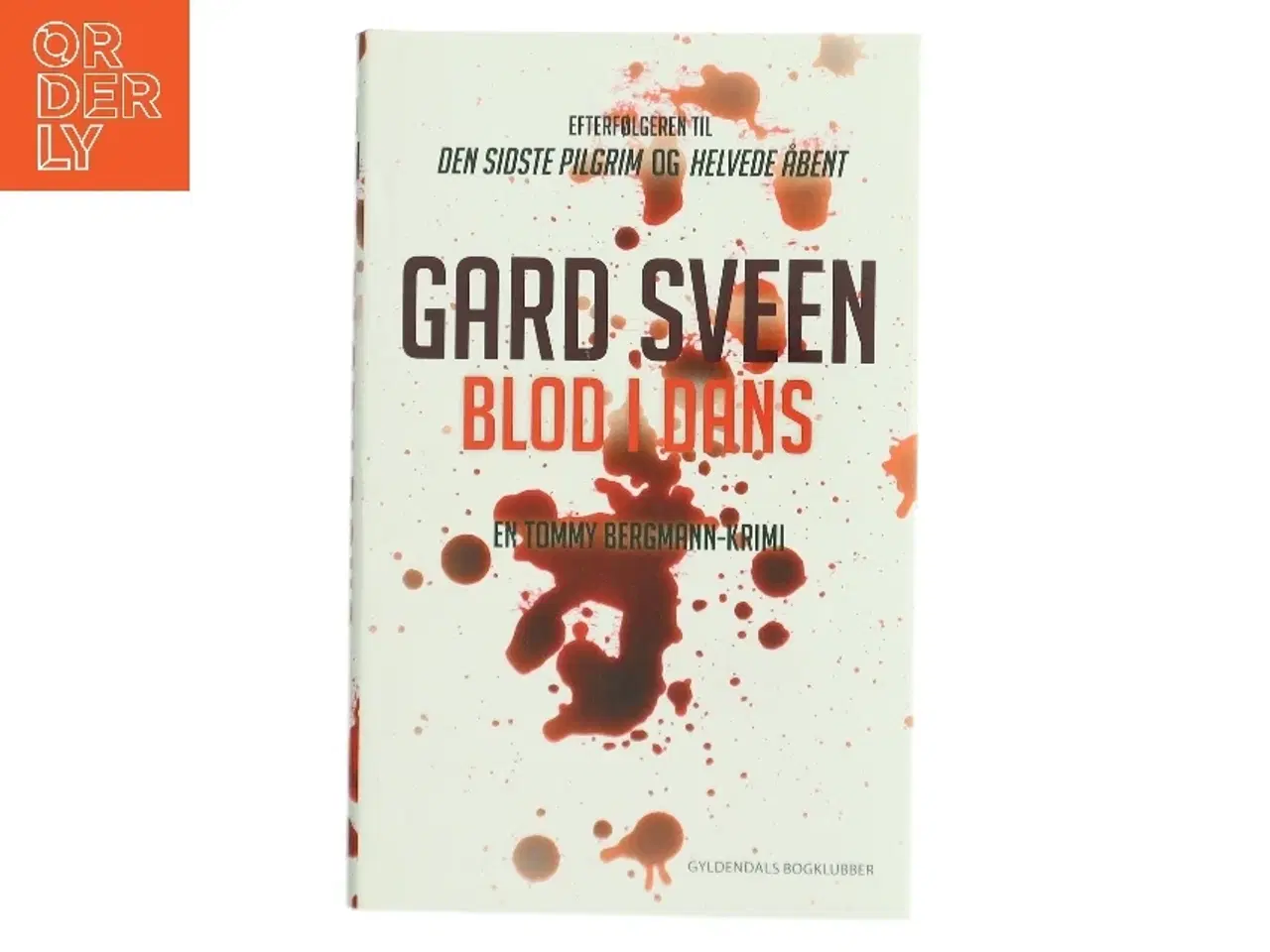 Billede 1 - Blod i dans : kriminalroman af Gard Sveen (Bog)