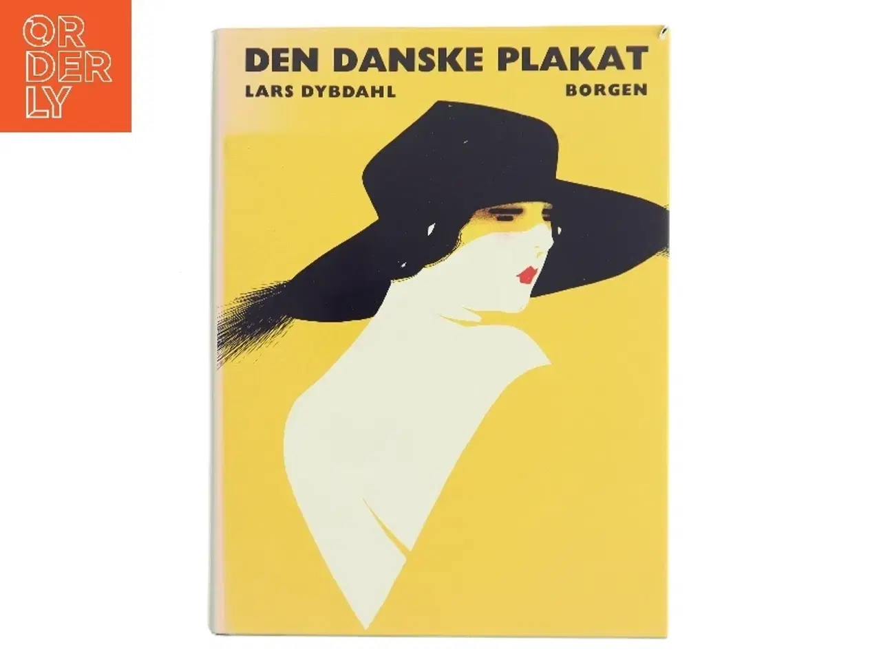 Billede 1 - Den Danske Plakat af Lars Dybdahl (Bog)
