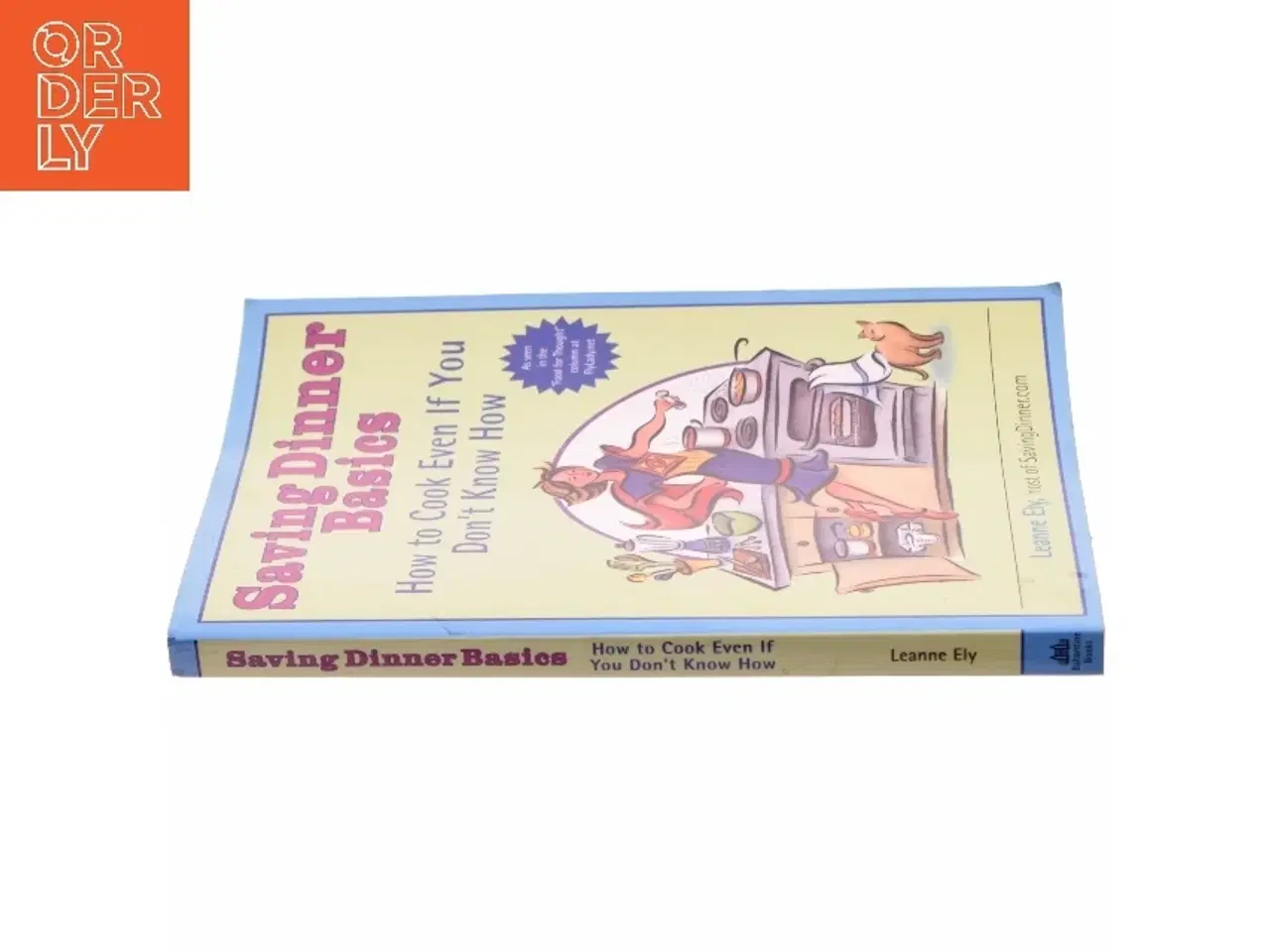 Billede 2 - Saving Dinner Basics af Leanne Ely (Bog)