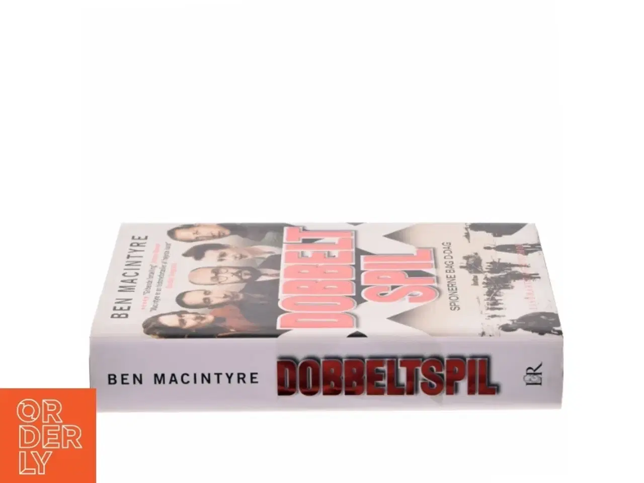 Billede 2 - Dobbeltspil : spionerne bag D-dag af Ben Macintyre (Bog)