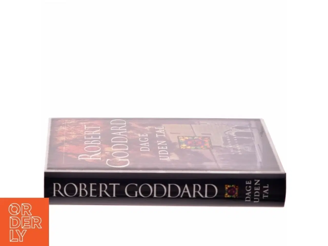 Billede 2 - Dage uden tal af Robert Goddard (Bog)