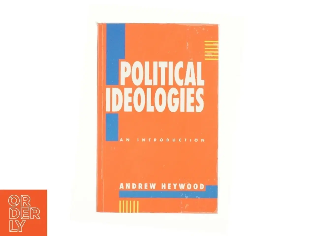 Billede 1 - Political ideologies : an introduction af Andrew Heywood (Bog)