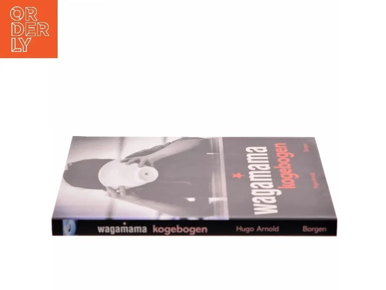 Billede 2 - Wagamama kogebogen af Hugo Arnold (Bog)