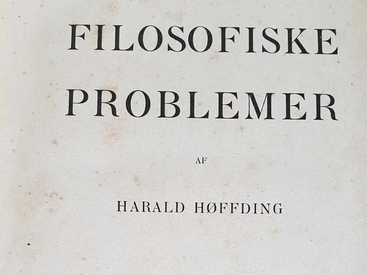 Billede 2 - Filosofiske problemer, Harald Høffding