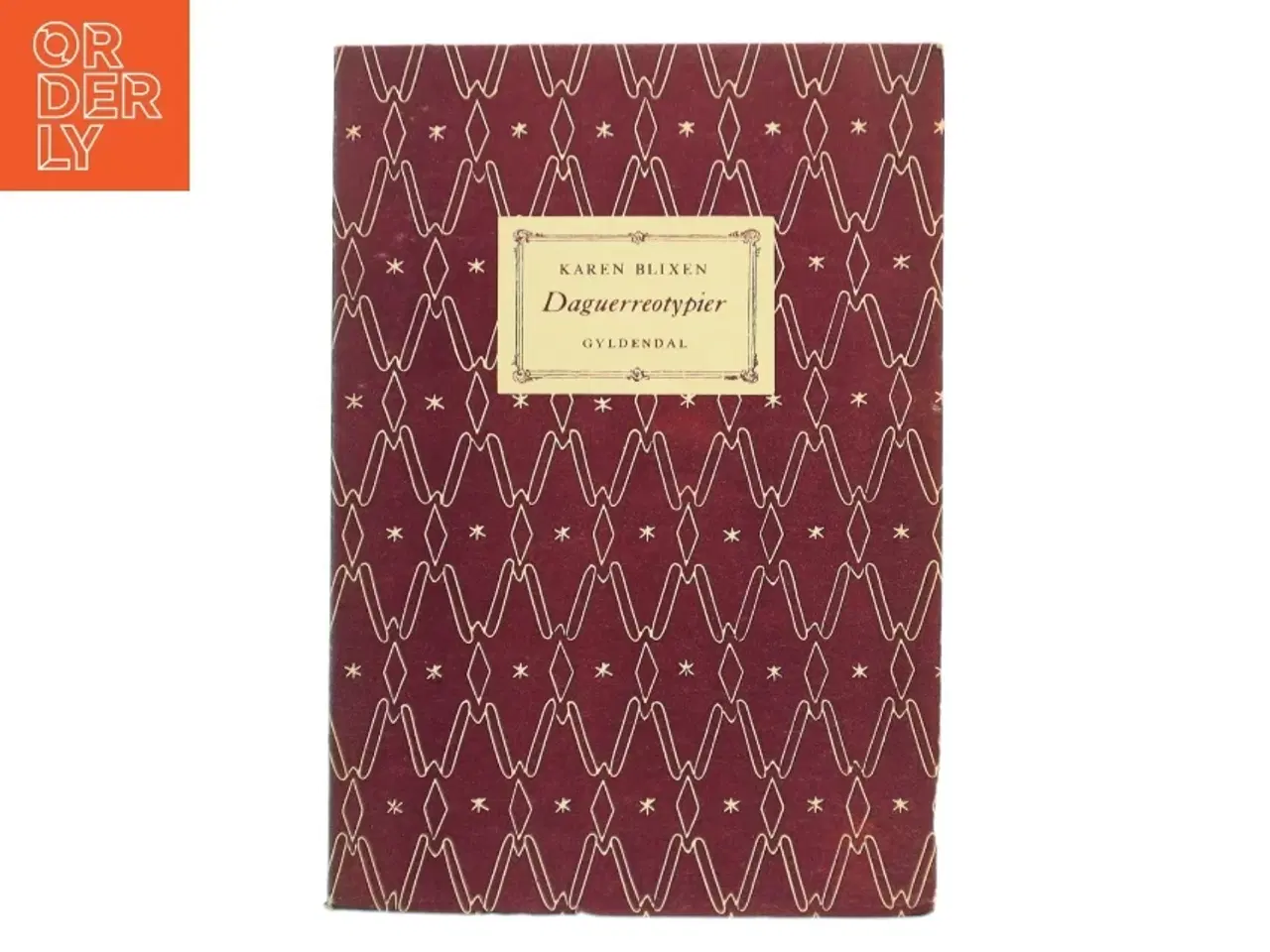 Billede 1 - Daguerreotyper af Karen Blixen (Bog)