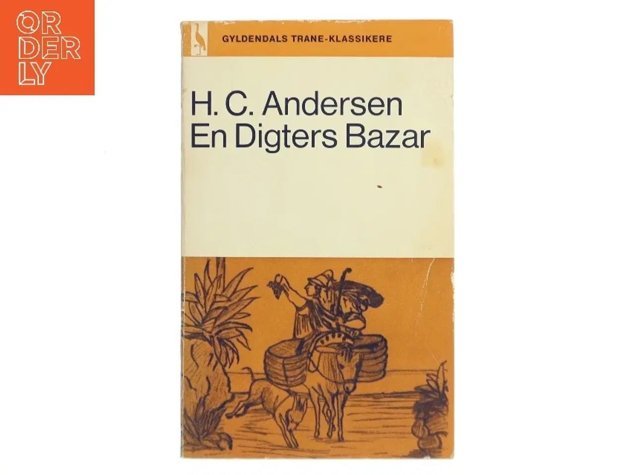 Billede 1 - En Digters Bazar af H. C. Andersen (Bog)