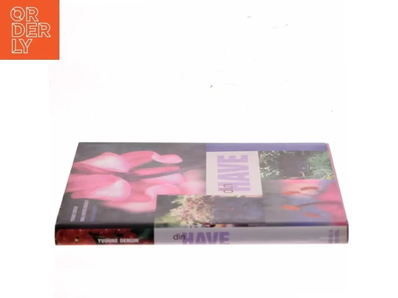 Billede 2 - Din Have af Yvonne Dengin (Bog)