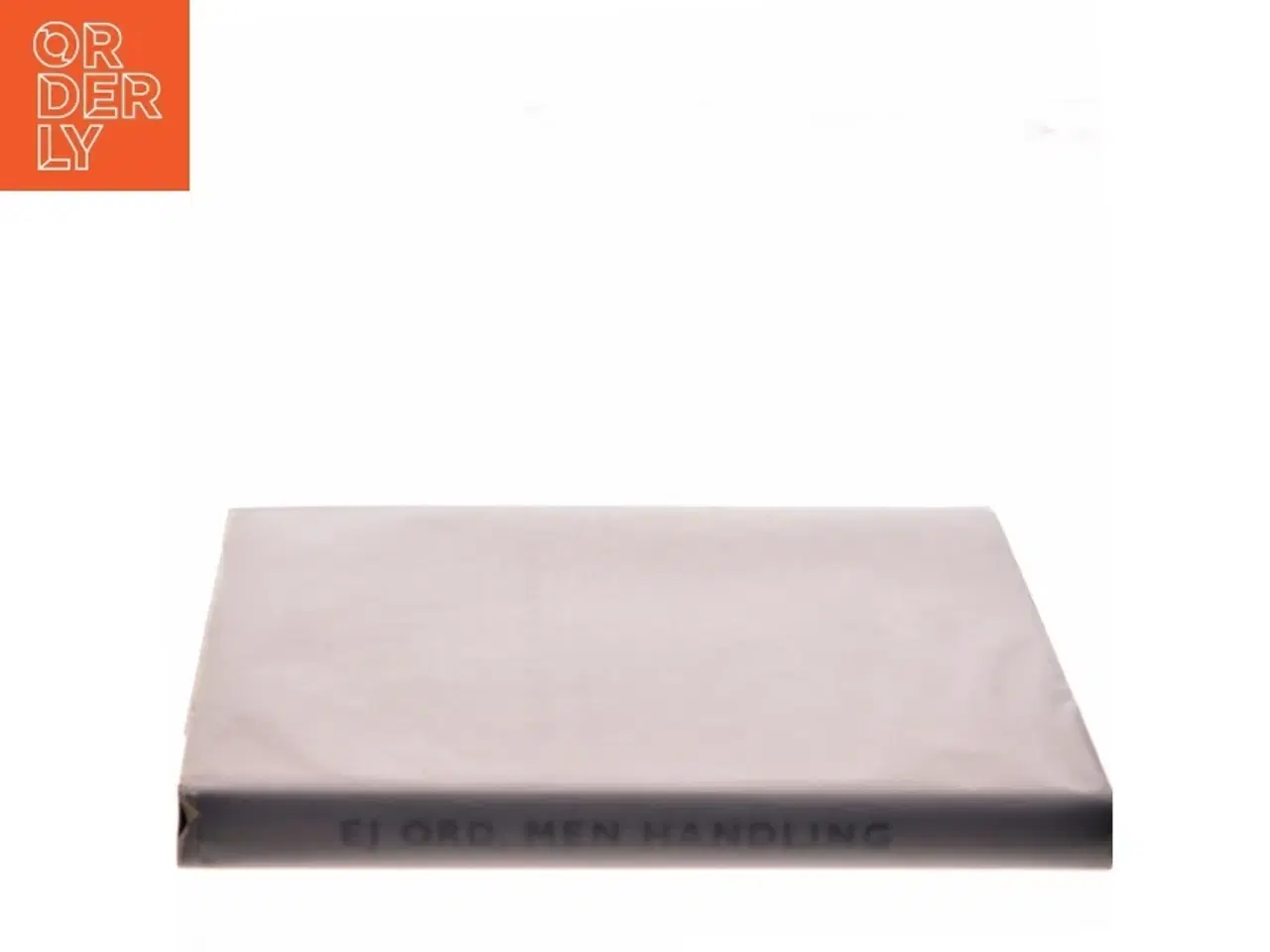 Billede 2 - Ej ord, men handling : 100 års entreprenørhistorie (Bog)