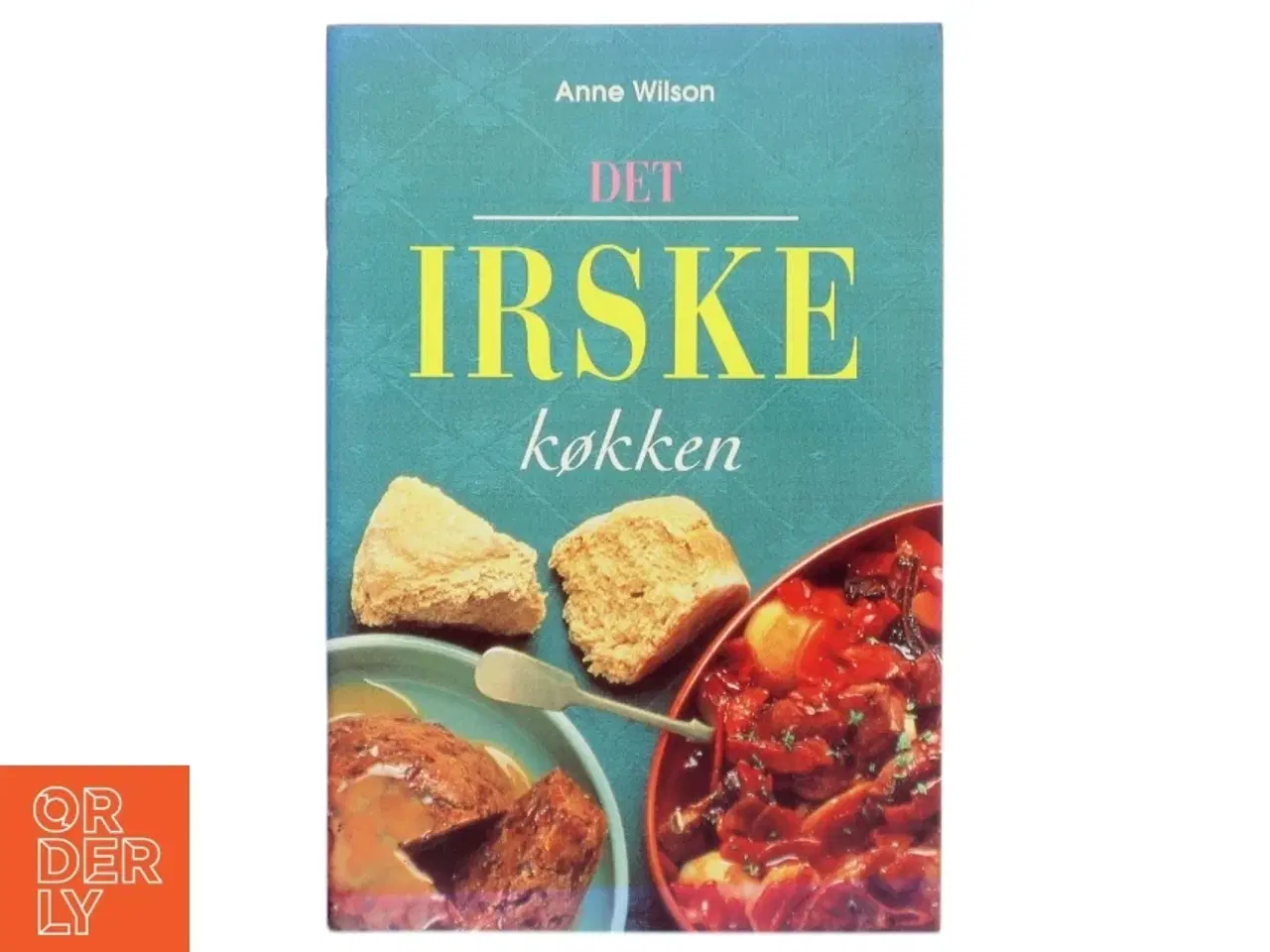 Billede 1 - Det irske køkken af Anne Wilson (Bog)