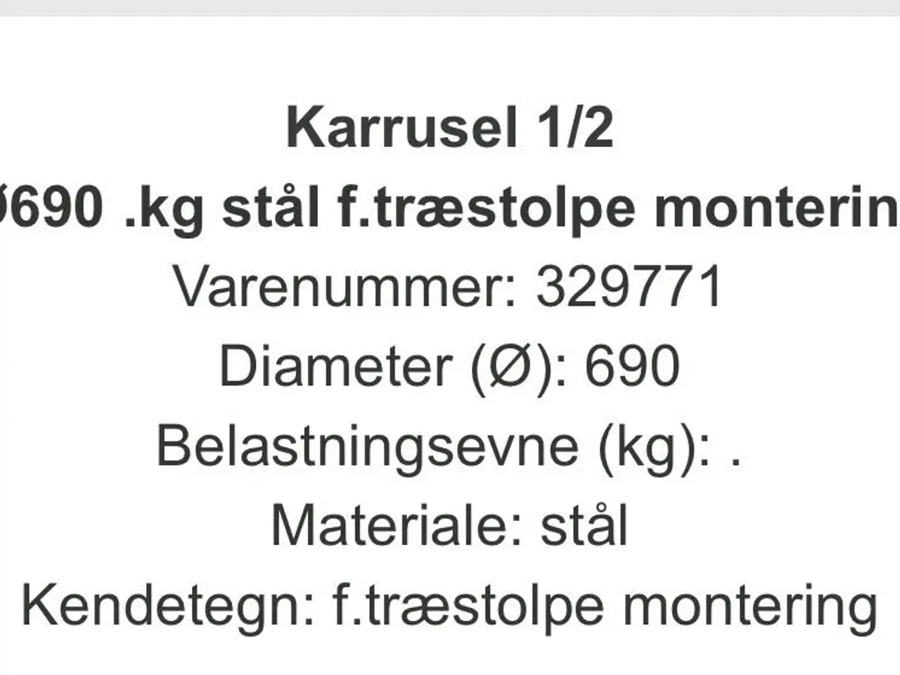 Billede 2 - Halv karussel til 40cm bred front