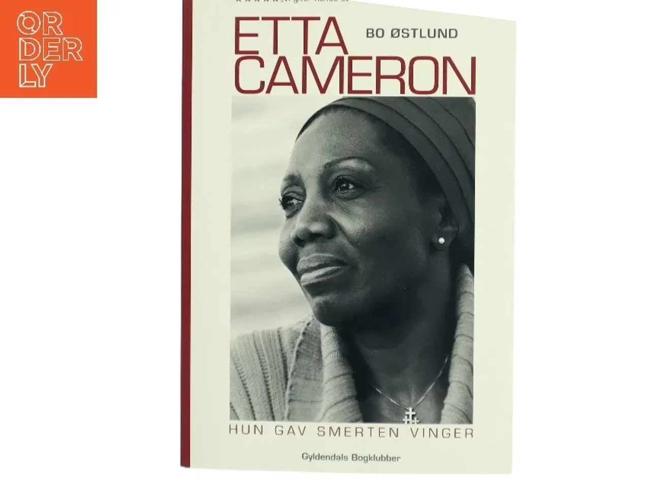 Billede 1 - Etta Cameron : hun gav smerten vinger af Bo Østlund (Bog)