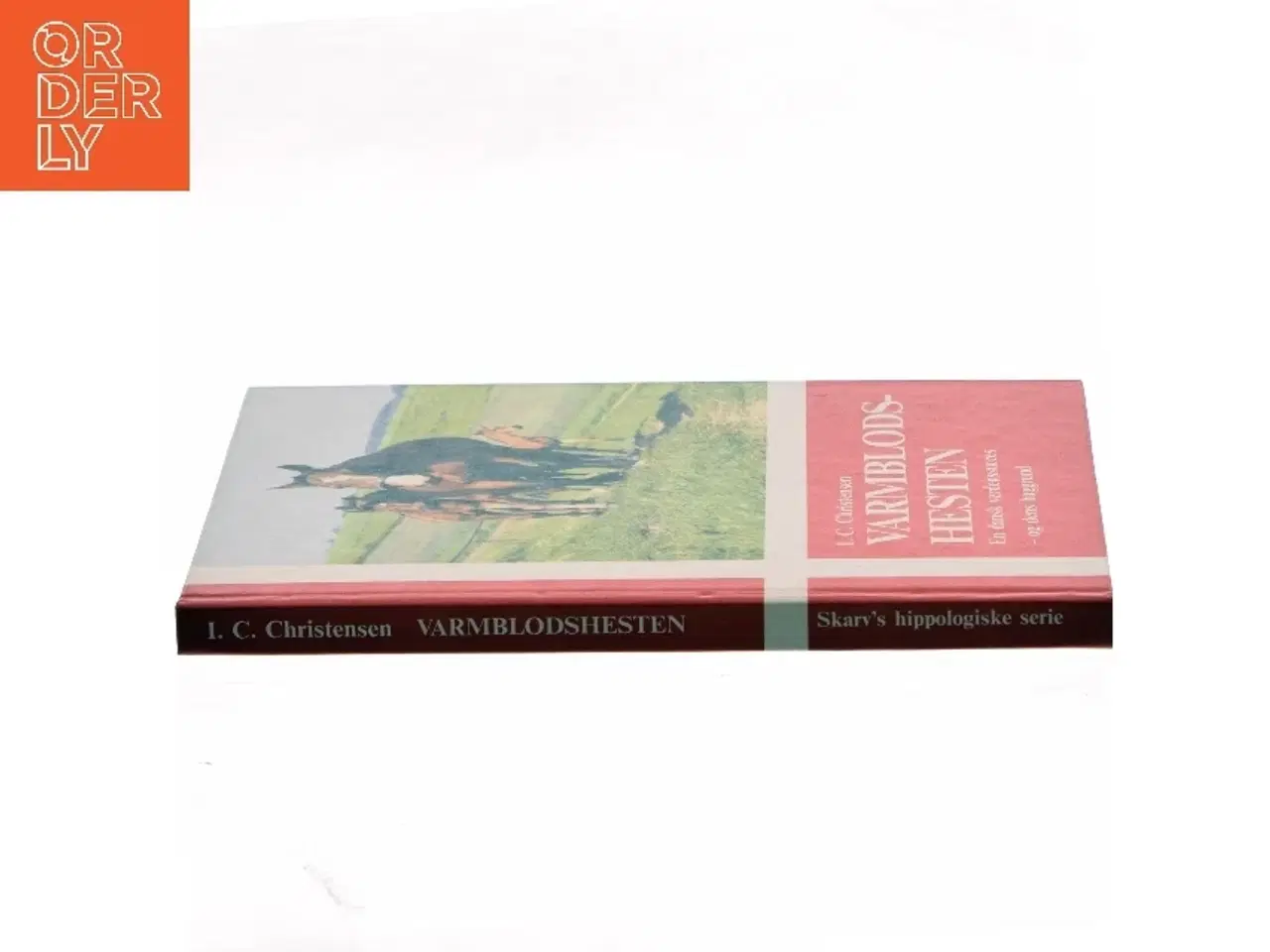 Billede 2 - Varmblodshesten af I. C. Christensen (Bog)