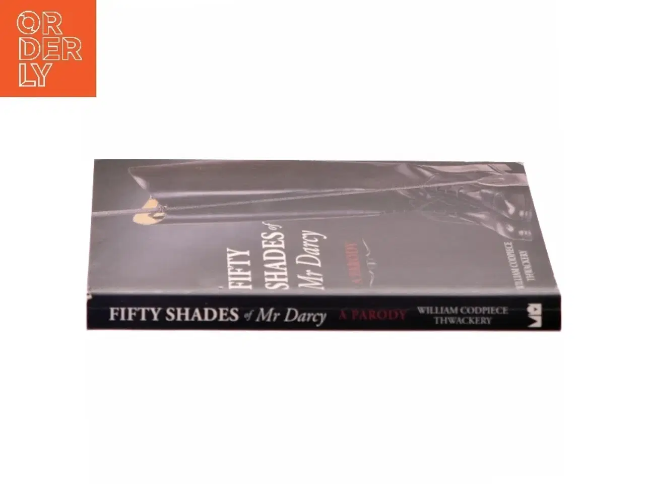 Billede 2 - Fifty Shades of Mr Darcy af William Codpiece Thwackery (Bog)