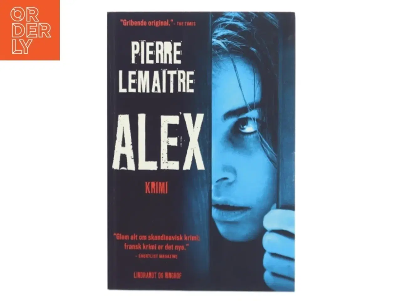 Billede 1 - Alex af Pierre Lemaitre (f. 1951) (Bog)