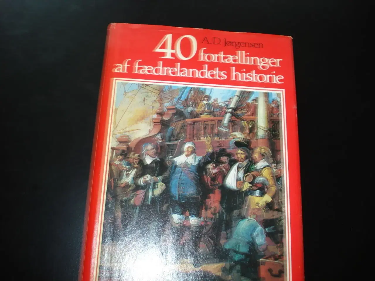 Billede 1 - 40 fortællinger af fædrelandets historie