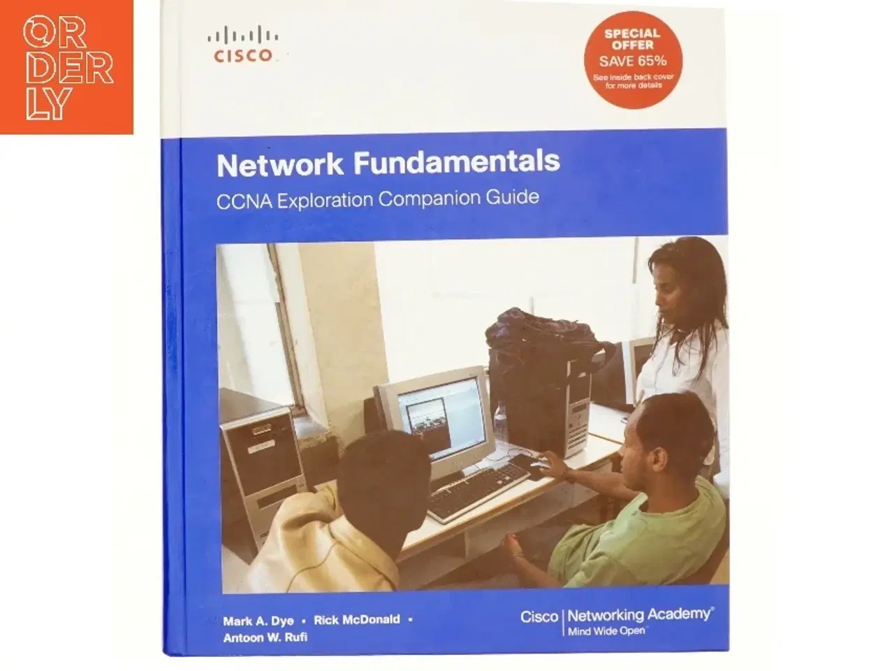 Billede 1 - Network Fundamentals af Mark A. Dye, Rick McDonald, Antoon W. Rufi (Bog)