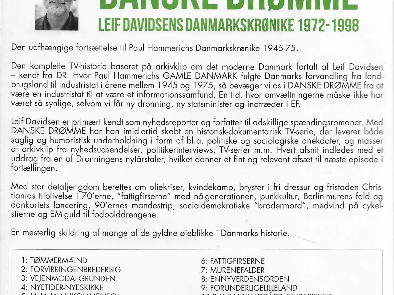 Billede 2 - Danske Drømme alle 10 afsnit på 4 skiver