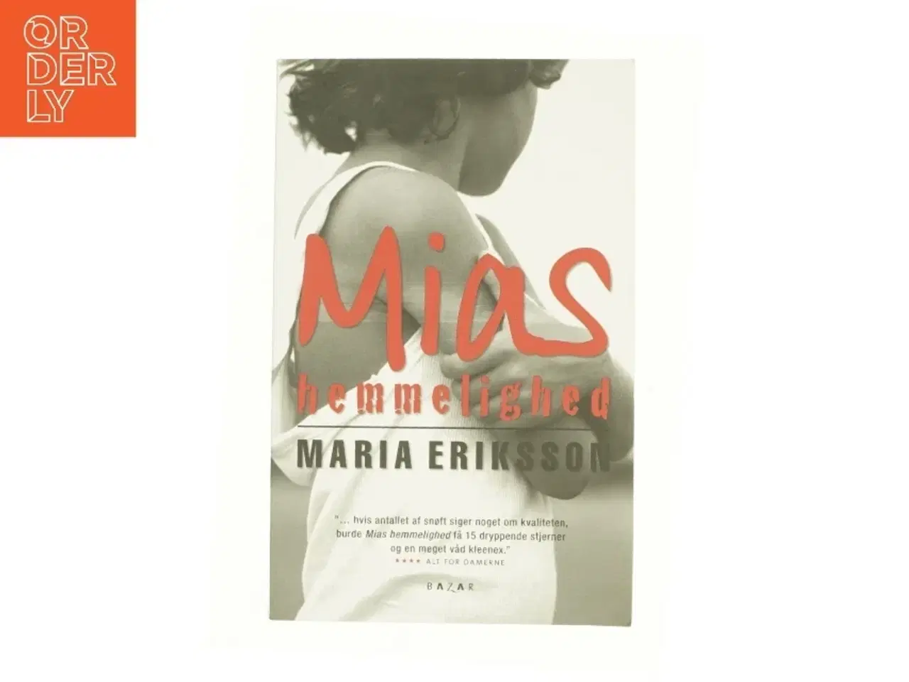 Billede 1 - Mias hemmelighed af Maria Eriksson (Bog)