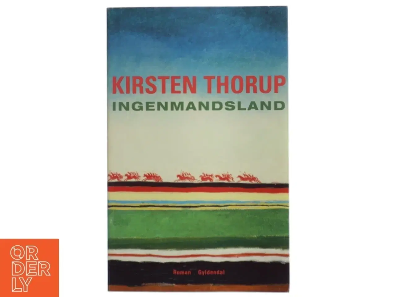 Billede 1 - Ingenmandsland af Kirsten Thorup
