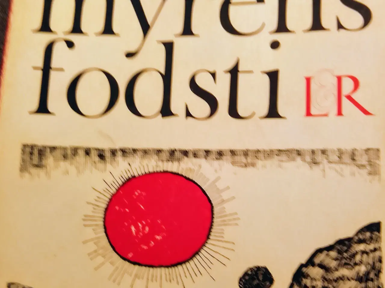 Billede 1 - Johannes Møllehave: På myrens fodsti. 2. udgave.