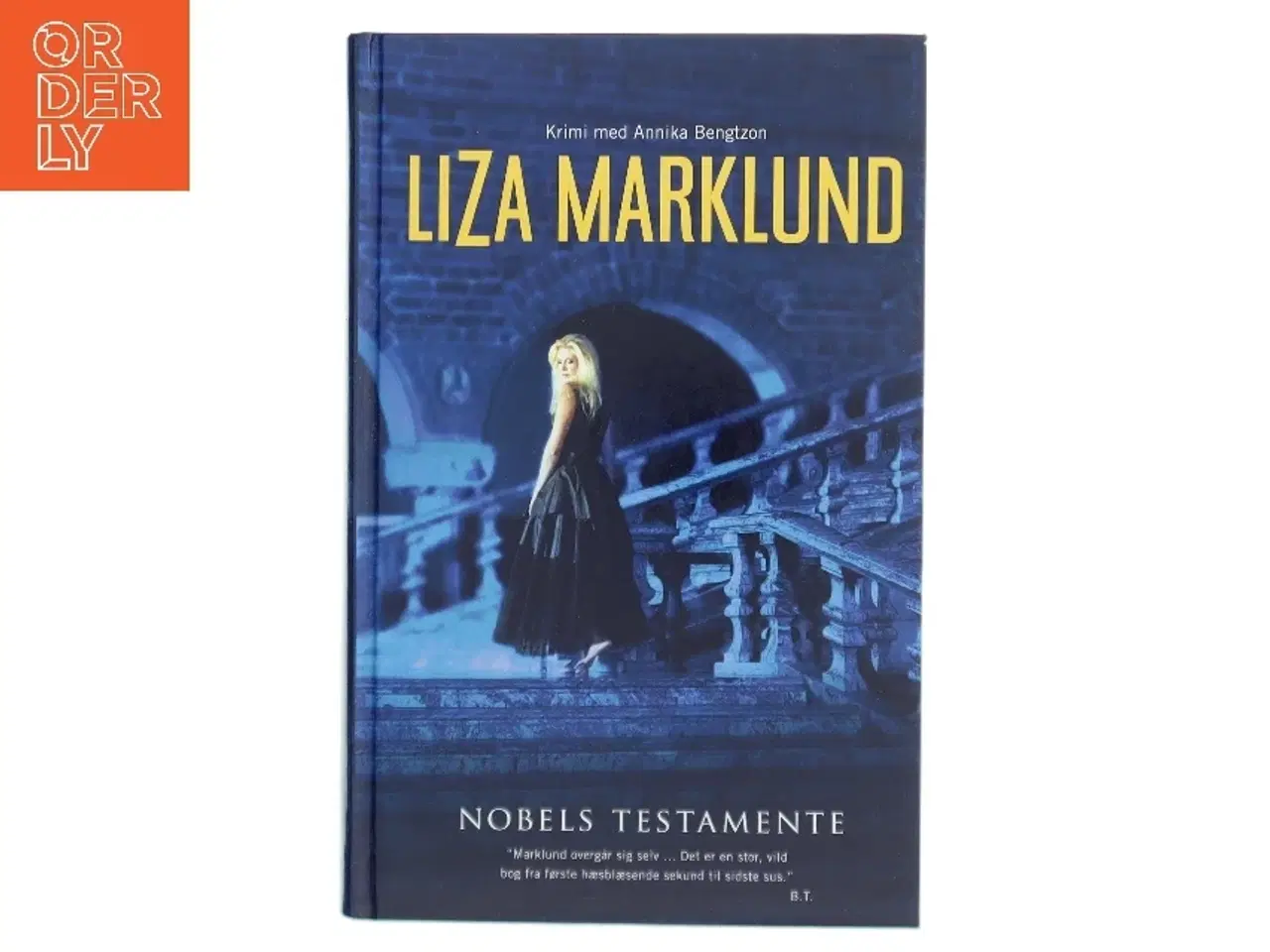 Billede 1 - Nobels testamente af Liza Marklund (Bog)