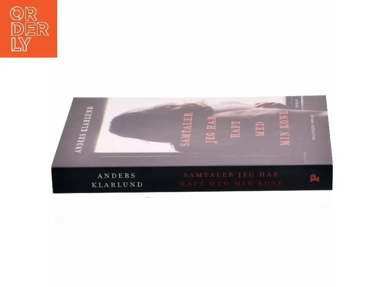 Billede 2 - Samtaler jeg har haft med min kone af Anders Rønnow Klarlund (Bog)