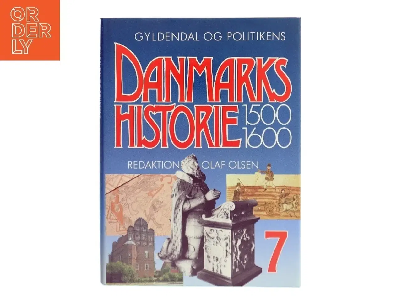 Billede 1 - Danmarkshistorie 1500-1600 fra Gyldendal og Politikens