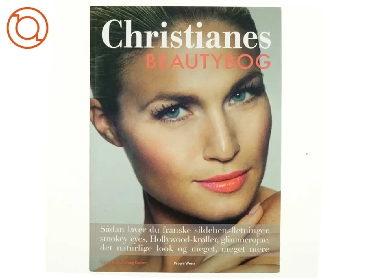 Billede 1 - Christianes beautybog af Christiane Schaumburg-Müller (Bog)