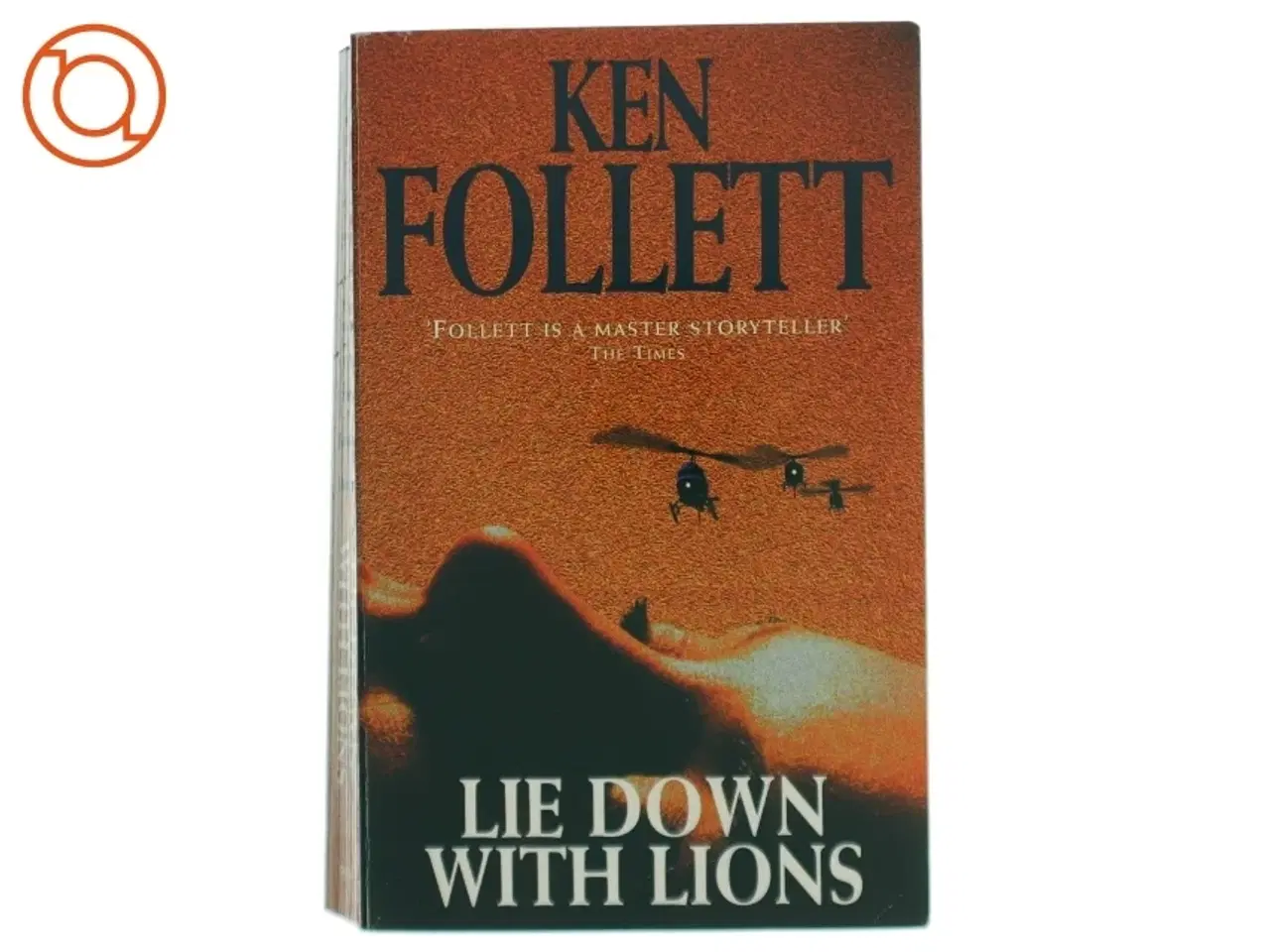Billede 1 - Lie down with lions af Ken Follett (Bog)
