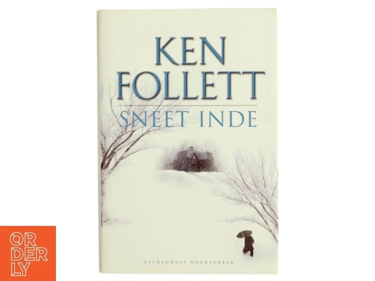 Billede 1 - Sneet inde af Ken Follett (Bog)