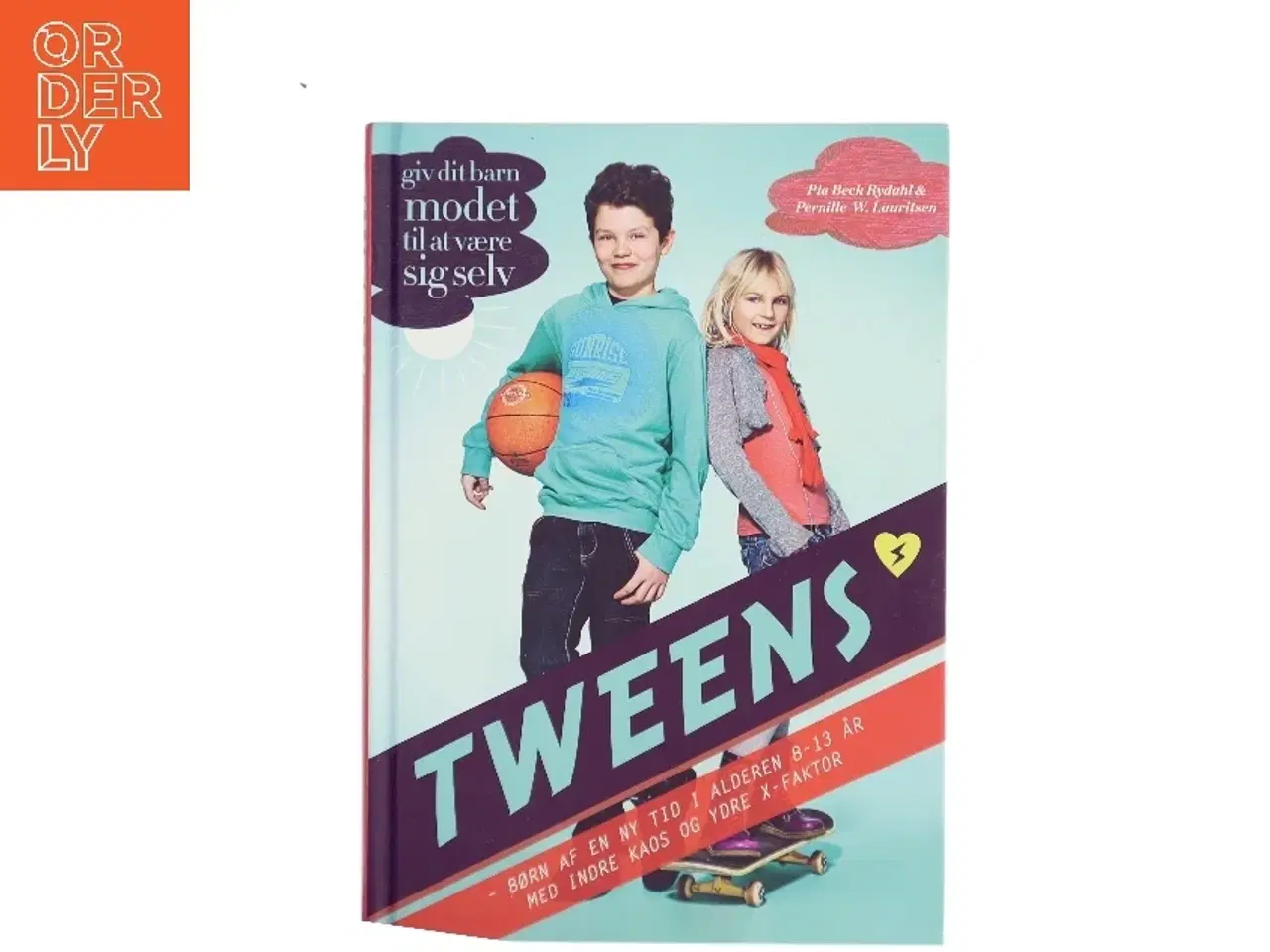Billede 1 - Tweens : børn af en ny tid i alderen 8-13 år med indre kaos og ydre x-faktor af Pernille W. Lauritsen (Bog)