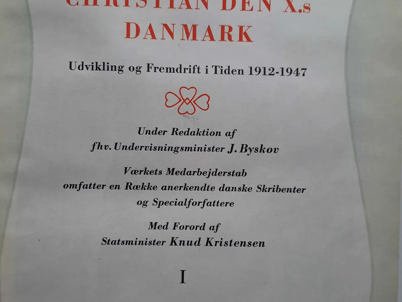 Billede 5 - 2 Bind. Christian Den X´s Danmark. J Byskov
