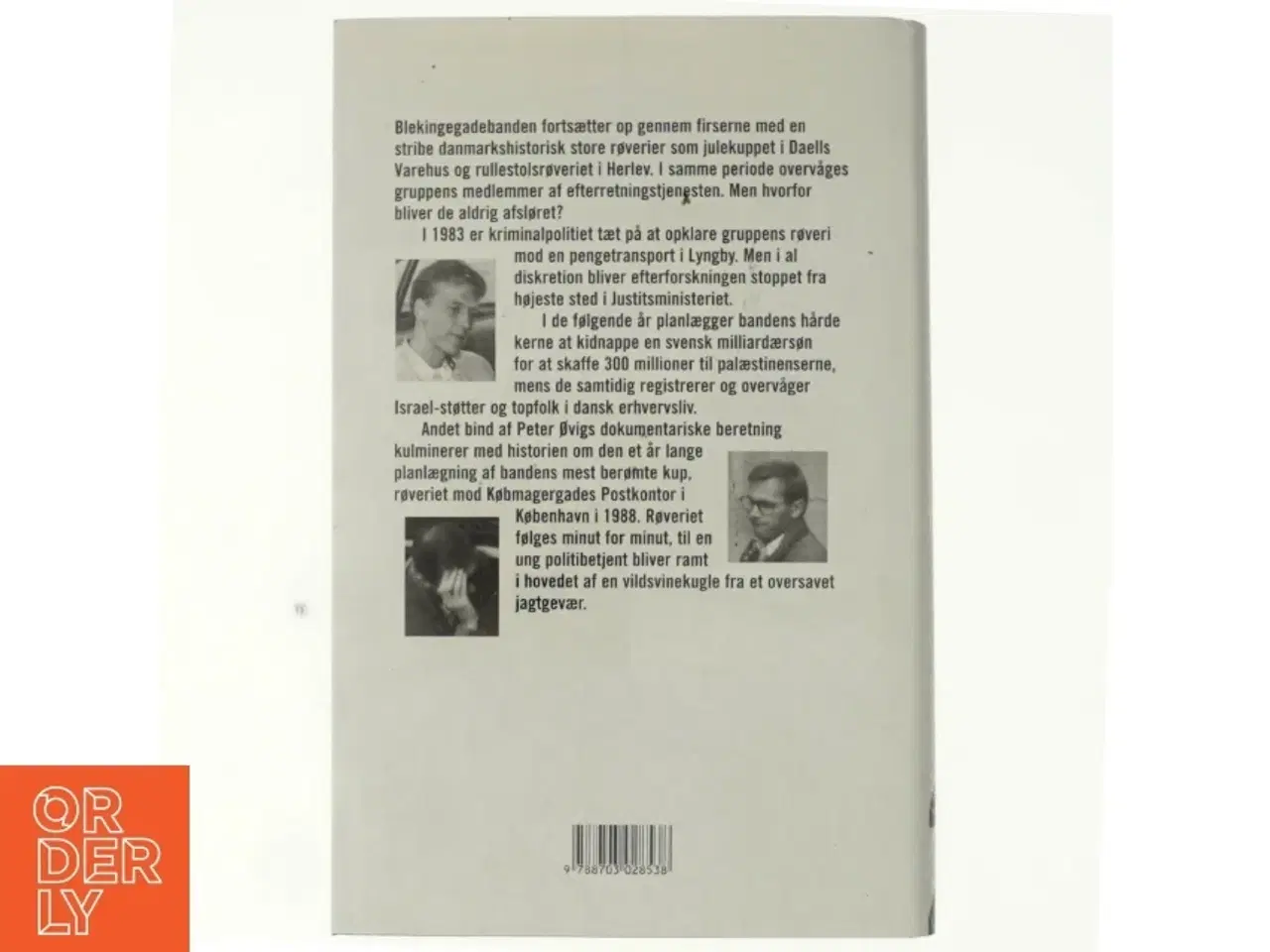 Billede 3 - Blekingegadebanden. Bind 2, Den hårde kerne af Peter Øvig Knudsen (Bog)